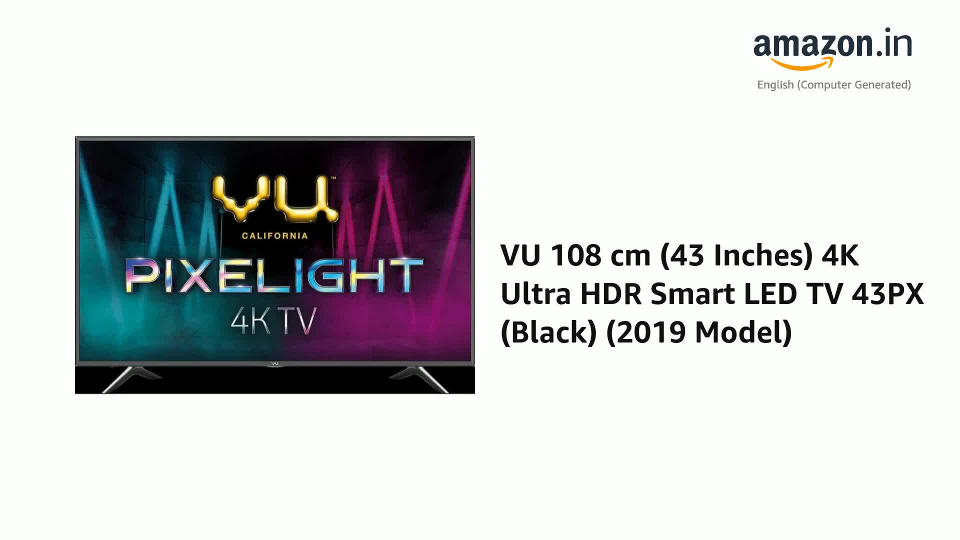 VU 108 cm (43 Inches) 4K Ultra HDR Smart LED TV 43PX (Black) (2019